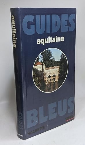 Seller image for Guide aquitaine / Guide bleu sud-ouest for sale by crealivres