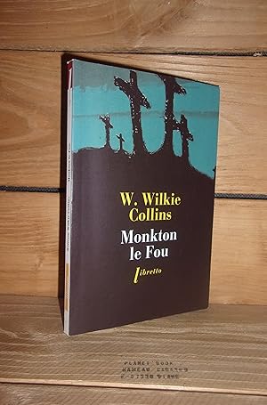 Seller image for MONKTON LE FOU - (mad monkton) for sale by Planet's books