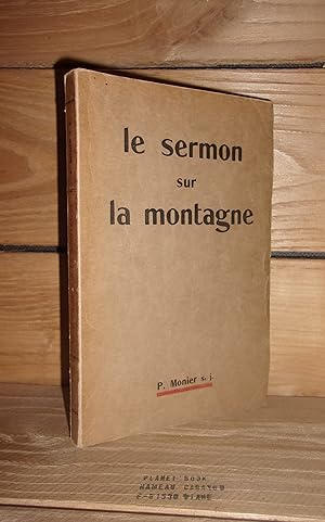 Bild des Verkufers fr LE SERMON SUR LA MONTAGNE : L'Esprit de Jsus-Christ zum Verkauf von Planet's books