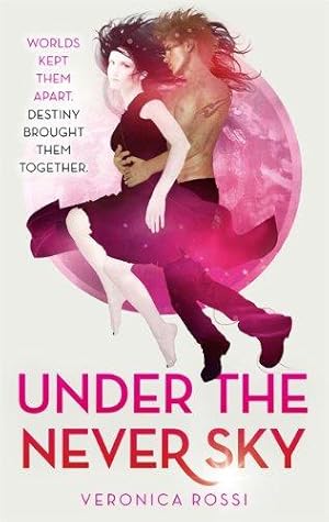 Bild des Verkufers fr Under The Never Sky: Under the Never Sky : Book 01: Number 1 in series zum Verkauf von WeBuyBooks