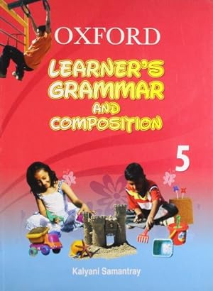 Seller image for Oxford Learner's Grammar and Composition 5: Primary for sale by WeBuyBooks