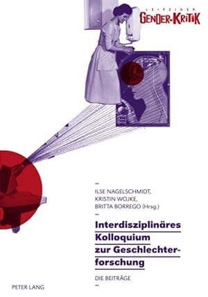 Bild des Verkufers fr Interdisziplinaeres Kolloquium zur Geschlechterforschung zum Verkauf von moluna