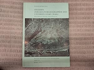 Imagen del vendedor de Studien zur Kulturgeographie des unteren Goms (Wallis). Bellwald, Fiesch, Fieschertal. Basler Beitrge zur Geographie Heft 13 a la venta por Genossenschaft Poete-Nscht