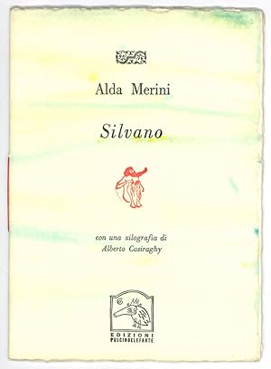 Silvano / con una xilografia di Alberto Casiraghy