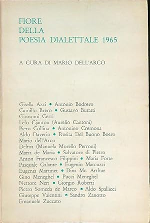 Bild des Verk�ufers f�r Fiore della poesia dialettale 1965 zum Verkauf von Librodifaccia