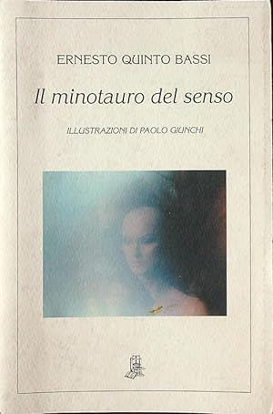 Seller image for Il minotauro del senso for sale by Librodifaccia