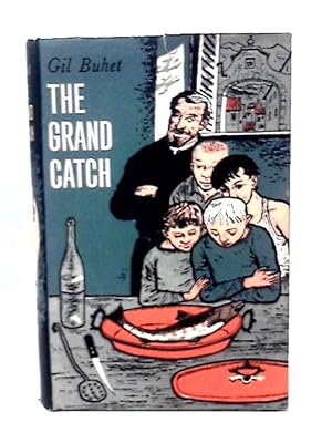 Image du vendeur pour The Grand Catch mis en vente par World of Rare Books