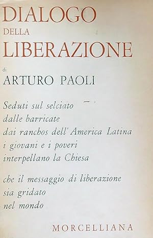Bild des Verkufers fr Dialogo della liberazione zum Verkauf von Librodifaccia