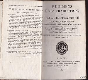 Seller image for RUDIMENS DE LA TRADUCTION, ou L ART DE TRADUIRE LE LATIN EN FRANAIS. Seconde dition, revue, corrige et augmente. (deux tomes). for sale by Apart