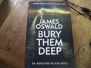 Seller image for Bury Them Deep: Inspector McLean 10 (The Inspector McLean Series) for sale by Terry Blowfield