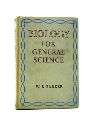 Imagen del vendedor de Biology for General Science (General Science Course Series) a la venta por World of Rare Books