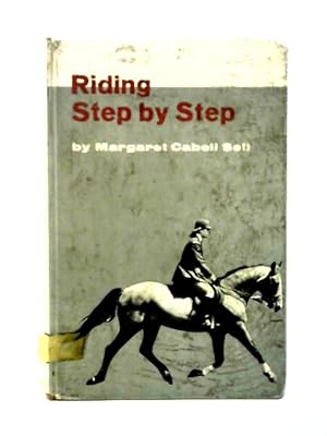 Bild des Verkufers fr Riding Step By Step zum Verkauf von World of Rare Books