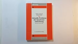 Immagine del venditore per Aktuelle Probleme der Insolvenzanfechtung : InsO, KO, GesO, AnfG venduto da Gebrauchtbcherlogistik  H.J. Lauterbach