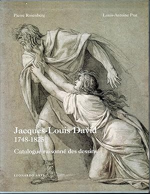 Jacques-Louis David, 1748-1825 : catalogue raisonné des dessins