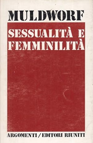 Bild des Verkufers fr Sessualita' e femminilita' zum Verkauf von Librodifaccia