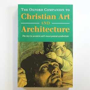 Seller image for The Oxford Companion to Christian Art and Architecture for sale by Fireside Bookshop