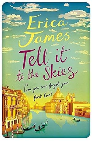 Seller image for Tell It To The Skies for sale by WeBuyBooks