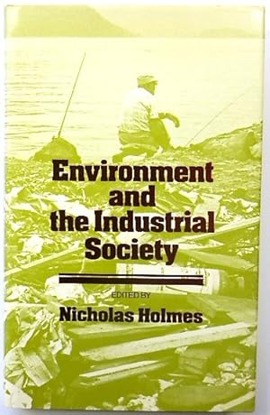 Bild des Verkufers fr Environment and the Industrial Society zum Verkauf von PsychoBabel & Skoob Books