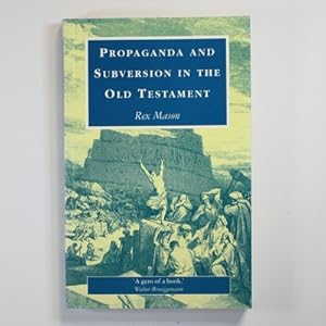 Seller image for Propaganda and Subversion in the Old Testament for sale by Fireside Bookshop