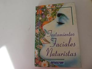 Seller image for Tratamientos Faciales Naturistas. Paperback for sale by Deichkieker Bcherkiste