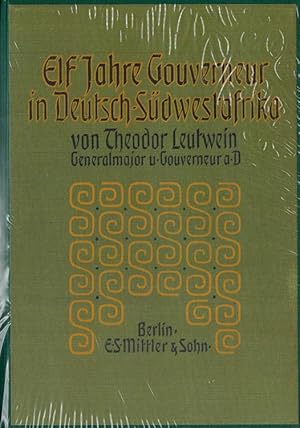 Bild des Verkufers fr Elf Jahre Gouverneur in Deutsch-Sdwestafrika zum Verkauf von Versandantiquariat Nussbaum