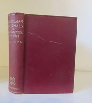 Image du vendeur pour The Roman Journals of Ferdinand Gregorovius 1852-1874 mis en vente par BRIMSTONES
