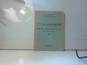 Seller image for L'islam maghrbin. introduction  l'tude gnrale 2e d. for sale by JLG_livres anciens et modernes
