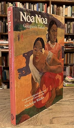 Bild des Verkufers fr Noa Noa _ Gauguin's Tahiti zum Verkauf von San Francisco Book Company