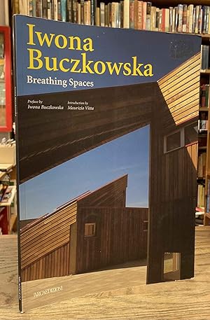 Immagine del venditore per Iwona Buczkowska _ Breathing Spaces venduto da San Francisco Book Company