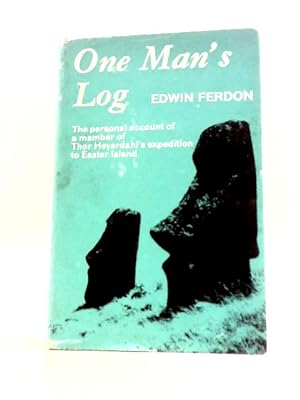 Image du vendeur pour One Man's Log mis en vente par World of Rare Books