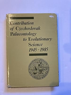 CONTRIBUTION OF CZECHOSLOVAK PALAEONTOLOGY TO EVOLUTIONARY SCIENCE 1945 - 1985 / PALEONTOLOGY