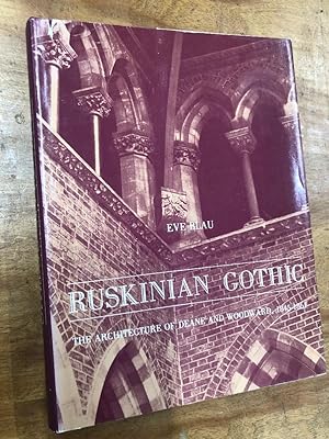 Bild des Verkufers fr Ruskinian Gothic zum Verkauf von The Chester Bookworm