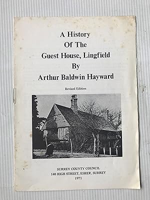 History of the Guest House, Lingfield, Surrey