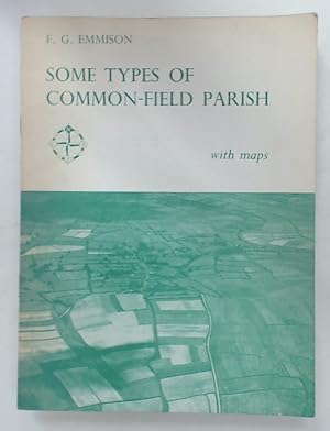 Bild des Verkufers fr Some Types of Common-Field Parish. With Maps. zum Verkauf von Plurabelle Books Ltd