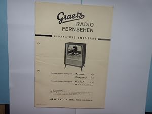 Graetz Radio Fernsehen - Reparaturdienst-Liste. Fernseh-Luxus-Tischgeräte Kornett F 37 - Burggraf...
