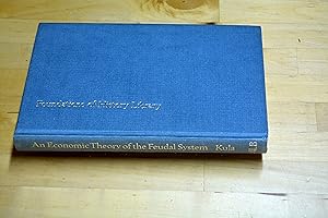 Immagine del venditore per An Economic Theory of the Feudal System: Towards a Model of the Polish Economy 1500-1800 venduto da HALCYON BOOKS