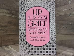 Seller image for Up from Grief: Patterns of Recovery for sale by Archives Books inc.