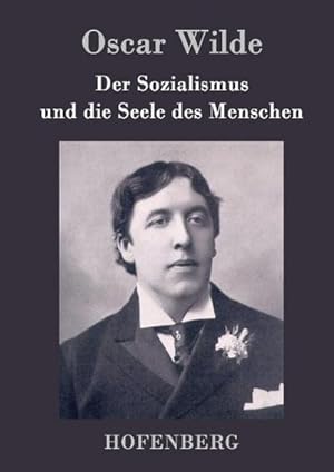 Seller image for Der Sozialismus und die Seele des Menschen for sale by BuchWeltWeit Ludwig Meier e.K.