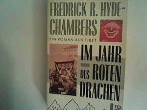 Bild des Verkufers fr Im Jahr des roten Drachen: Ein Roman aus Tibet zum Verkauf von ANTIQUARIAT FRDEBUCH Inh.Michael Simon