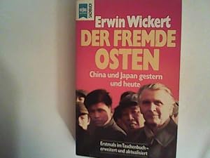 Bild des Verkufers fr Der fremde Osten. China und Japan gestern und heute. zum Verkauf von ANTIQUARIAT FRDEBUCH Inh.Michael Simon