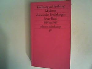 Bild des Verkufers fr Hoffnung auf Frhling. Moderne chinesische Erzhlungen. Erster Band zum Verkauf von ANTIQUARIAT FRDEBUCH Inh.Michael Simon