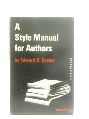 Seller image for A Style Manual for Authors for sale by World of Rare Books