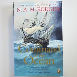 Imagen del vendedor de The Command of the Ocean - A Naval History of Britain 1649-1815 a la venta por Fireside Bookshop