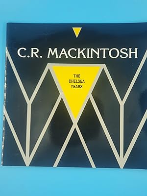 Seller image for C.R.Mackintosh: The Chelsea Years, 1915-23 for sale by Nineveh Books