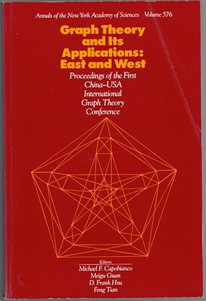 Bild des Verkufers fr Graph Theory and ist applications: East and West. Proceedings of the First China-USA International Graph Theory Converence. [= Annals of the New York Academy of Sciences Volume 576]. zum Verkauf von Antiquariat Fluck