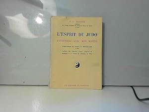 Seller image for L'Esprit du Judo. Entretiens avec mon Matre for sale by JLG_livres anciens et modernes