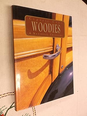 Classic Car: Woodies (A National Treasure)