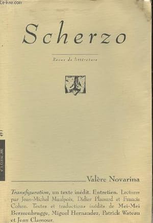 Imagen del vendedor de Scherzo n11- Octobre 2000-Sommaire: Valre Novarina- Notice bibliographique- Quadrature (entretien)- Transfiguration, un texte indit- La parole suractive par Jean-Michel Maulpoix- Pour un potlatch des reprsentations par Didier Plassard- Cration- Migue a la venta por Le-Livre