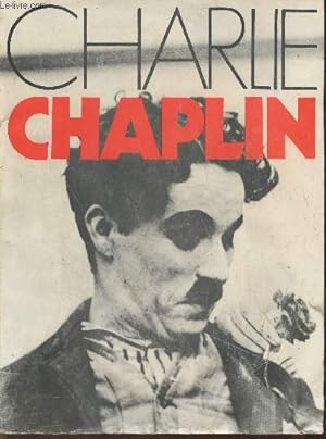 Imagen del vendedor de Charlie Chaplin- N spcial Lumire du Cinma a la venta por Le-Livre