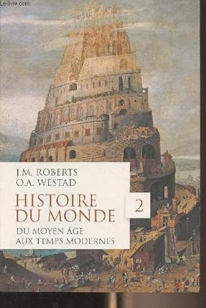 Immagine del venditore per Histoire du monde - II - Du Moyen Age aux Temps Modernes venduto da Le-Livre